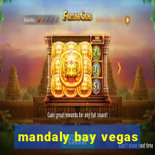 mandaly bay vegas